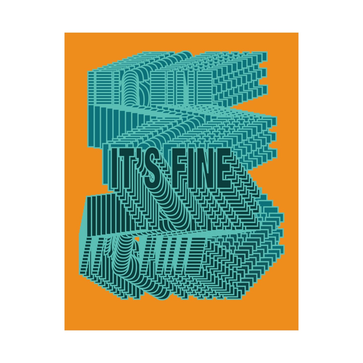 It's Fine Typography Vertical Poster