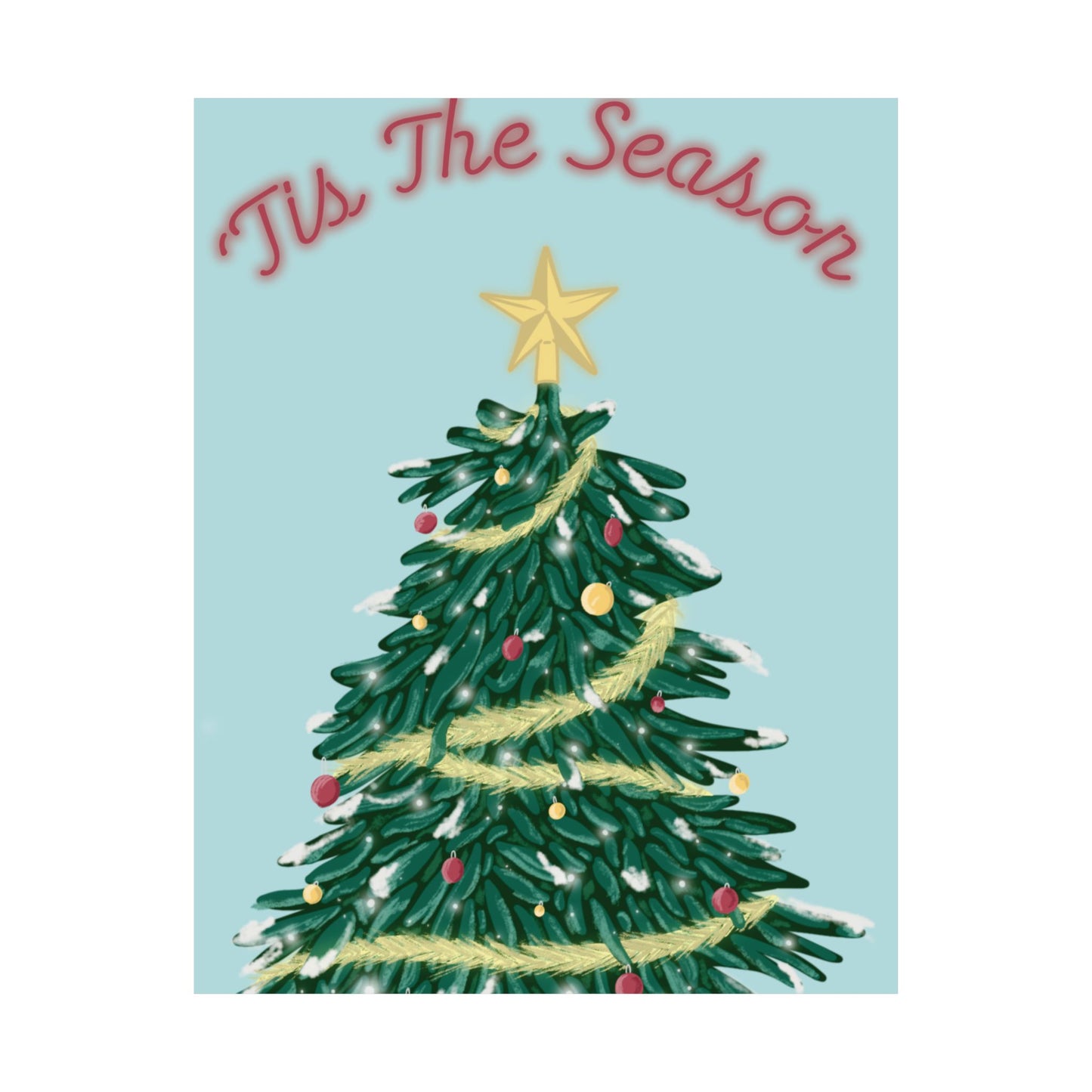 'Tis the Season Christmas Tree Poster