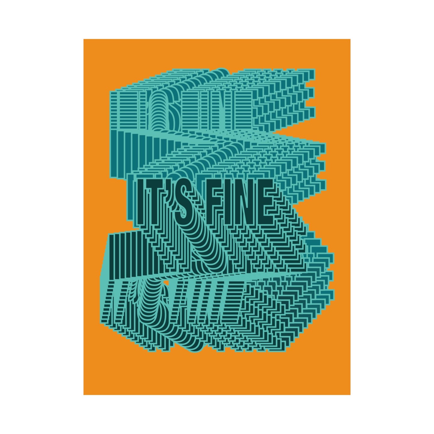 It's Fine Typography Vertical Poster