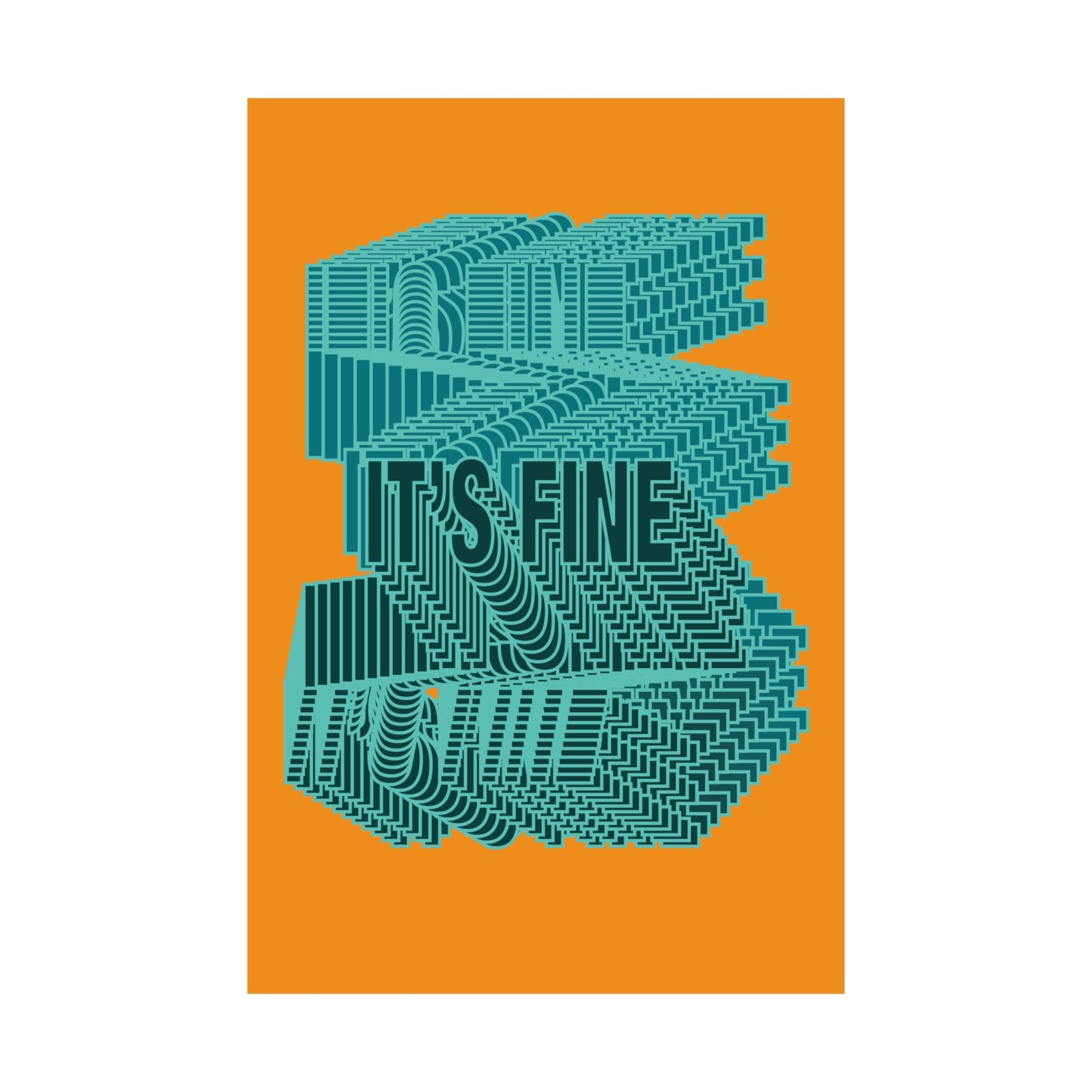 It's Fine Typography Vertical Poster