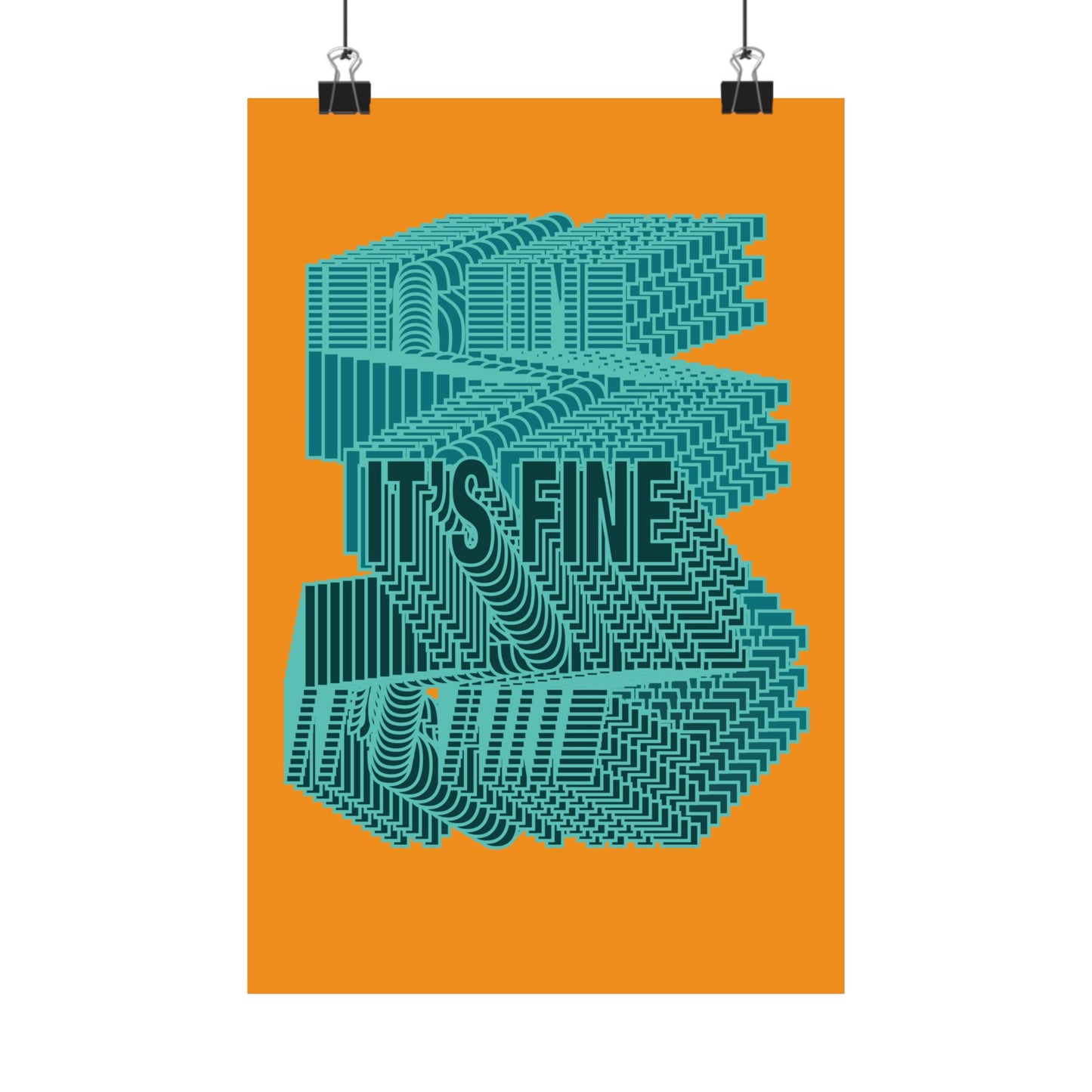 It's Fine Typography Vertical Poster