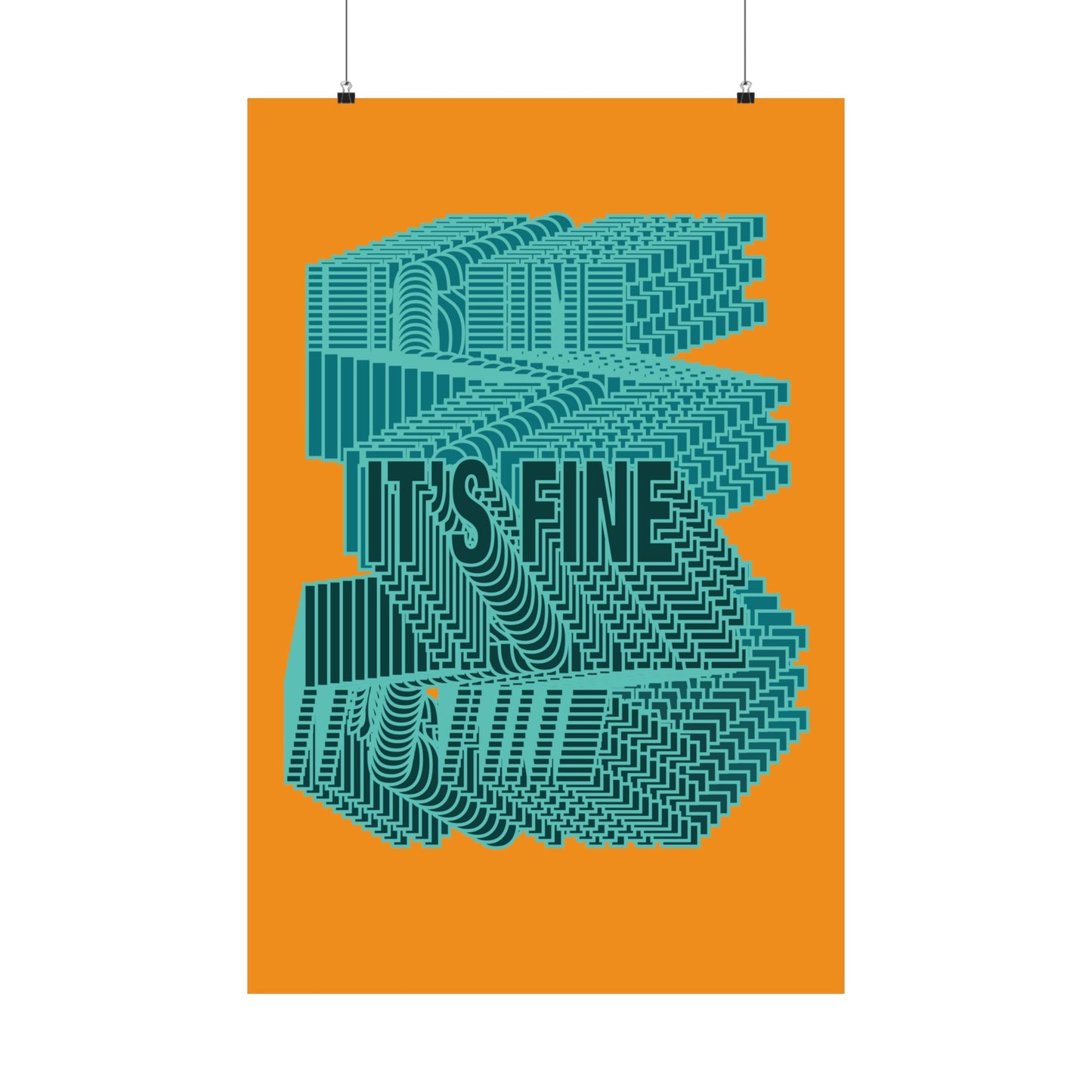 It's Fine Typography Vertical Poster